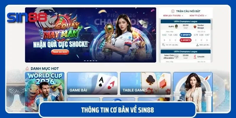 Nhà cái SIN88 uy tín, đáng tin cậy