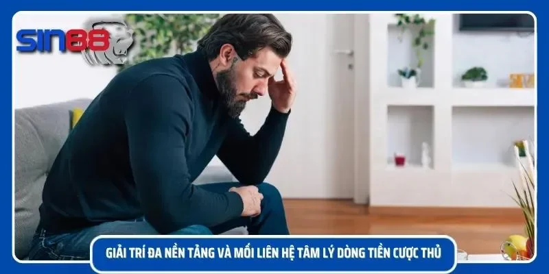Cân bằng tâm lý giúp người chơi tránh quyết định cảm tính