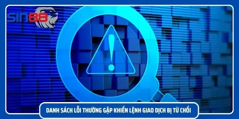 Màn hình lỗi từ chối giao dịch từ hệ thống vì sai thông tin